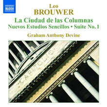 Graham Anthony Devine 브루어: 기타 작품집 4집 (Leo Brouwer: Guitar Works Vol. 4)