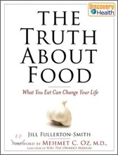 The Truth About Food