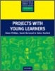 Projects with Young Learners