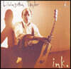 Livingston Taylor - Ink
