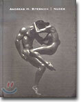 Nudes, Andreas H. Bitesnich  안드레아 비테니크의 누드 사진집