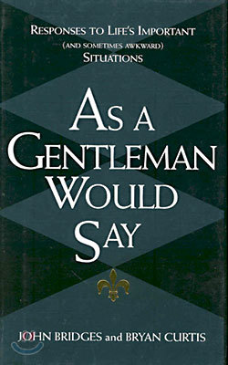 As A Gentleman Would Say (Hardcover)