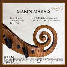Leif Henrikson 마랭 마레: 비올 작품집 제5권 [발췌, 비올 &amp; 테오르보 연주반] (Marin Marais: Suites from Pieces de Viole) 레이프 헨릭슨