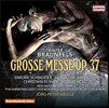 Jorg-Peter Weigle 발터 브라운펠스: 대미사 Op.37 (Walter Braunfels: Grosse Messe [Great Mass]) 베를린 콘체르트하우스 오케스트라, 외르크-페터 바이글