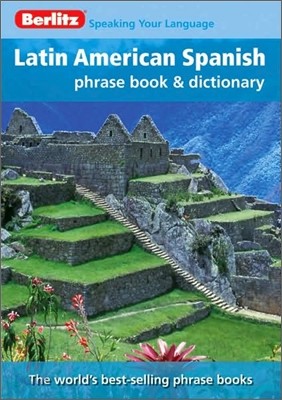 Berlitz Latin American Spanish Phrase Book &amp; Dictionary