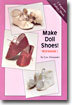 Make Doll Shoes! 1 (Paperback)