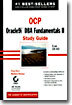OCP: Oracle 9i DBA Fundamentals II Stydy Guide Exam 1Z0-032