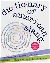 Dictionary of American Slang, 4/E