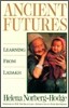 Ancient Futures : Learning from Ladakh
