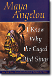 I Know Why the Caged Bird Sings