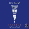 Claude Challe - Les Bains