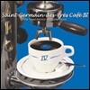 Saint-Germain-des-Pres Cafe IV: The Finest Electro-Jazz Compilation (생제르맹 데 프레 카페 4집)