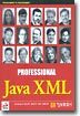 PROFESSIONAL Java XML
