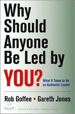 Why Should Anyone Be Led by You?