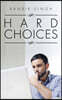 Hard Choices