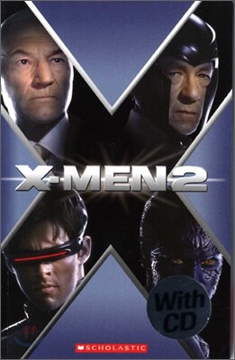 Scholastic ELT Readers Level 2 : X Men 2 (Book & CD)