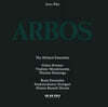 Hilliard Ensemble 아보 패르트: 아르보스 (Arvo Part : Arbos)