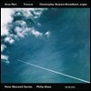 Christopher Bowers-Broadbent 오르간 연주집 - 아르보 패르트 / 맥스웰 데이비스 / 필립 글래스 (Arvo Part: Trivium)
