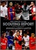 2007-2008 EPL-La-Liga SCOUTING REPORT
