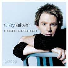 Clay Aiken - Measure Of A Man