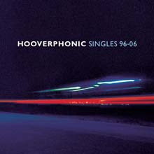 Hooverphonic - Singles (96~06)