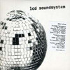 LCD Soundsystem - LCD Soundsystem