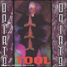 Tool (툴) - Opiate