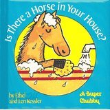 Is There a Horse in Your House 