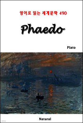 Phaedo - 영어로 읽는 세계문학 490