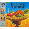 Handa's Surprise : Story Book and DVD