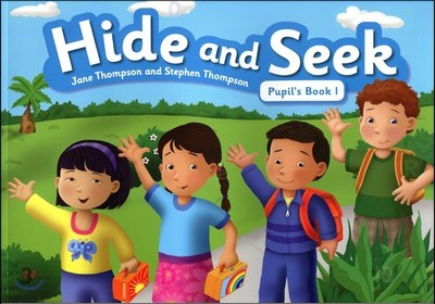 Hide and Seek 1 : Pupil’s Book