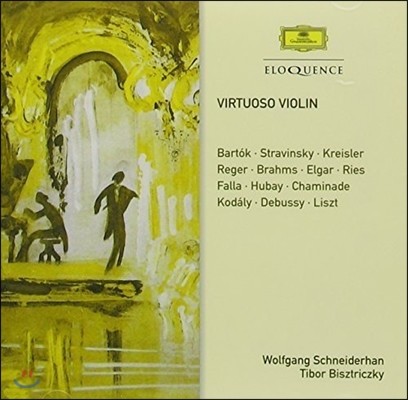 Wolfgang Schneiderhan / Tibor Bisztriczky 슈나이더한 & 비츠트리츠키 - 비르투오조 바이올린 (Virtuoso Violin)