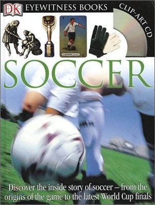 DK Eyewitness Books : Soccer