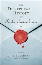 The Disreputable History of Frankie Landau-Banks