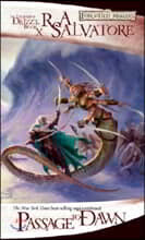 Passage to Dawn: The Legend of Drizzt
