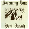 Bert Jansch (버트 잰쉬) - Rosemary Lane [LP]