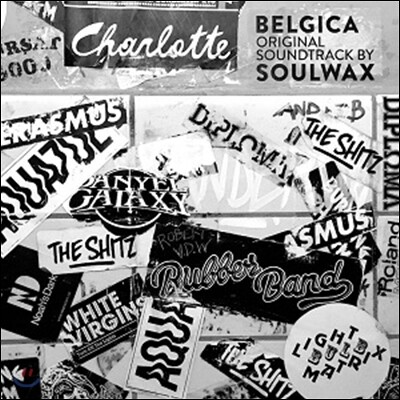 Soulwax (소울왁스) - Belgica (영화 '벨지카' 사운드트랙) [Original Soundtrack By Soulwax]