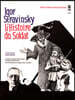 Igor Stravinsky L'histoire du Soldat