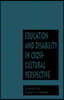 Education and Disability in Cross-Cultural Perspective