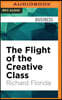 The Flight of the Creative Class