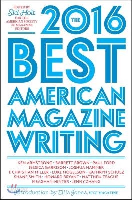 The Best American Magazine Writing