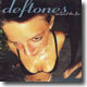 Deftones - Around The Fur