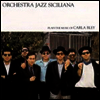 Orchestra Jazz Siciliana - Orchestra Jazz Siciliana Plays The Music Of Carla Bley (LP)