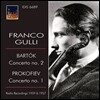 Franco Gulli / Sergiu Celibidache 바르톡: 바이올린 협주곡 2번 / 프로코피예프: 바이올린 협주곡 1번 (Bartok / Prokofiev: Violin Concerto) 프랑코 굴리, 세르주 첼리비다케