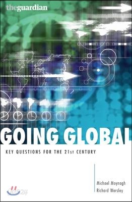 Going Global: Key Questions for the 21st Century