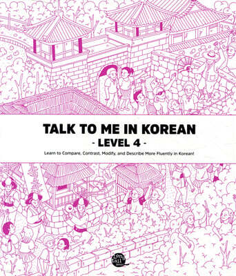 Talk To Me In Korean Level 4