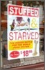 Stuffed and Starved
