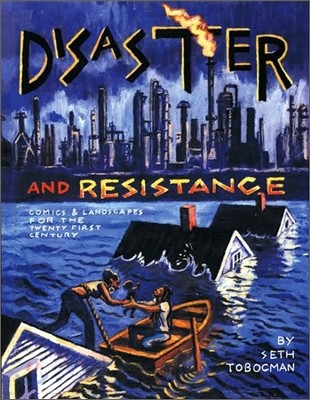 Disaster and Resistance: Comics and Landscapes for the 21st Century