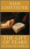 The Gift of Years: Growing Older Gracefully