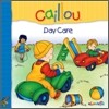 Caillou Day Care